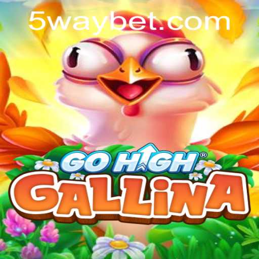 The Fascinating World of GoHighGallina: A Dive into the Waybet Phenomenon