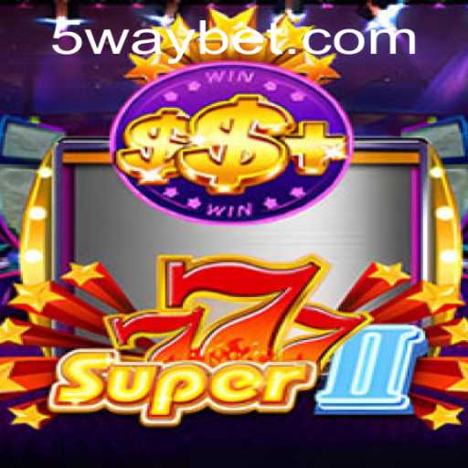 Exploring Super777II: The Latest Sensation with Waybet