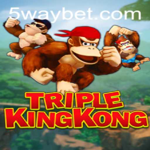 Discover the Thrilling World of TripleKingKong and Waybet: A Comprehensive Guide